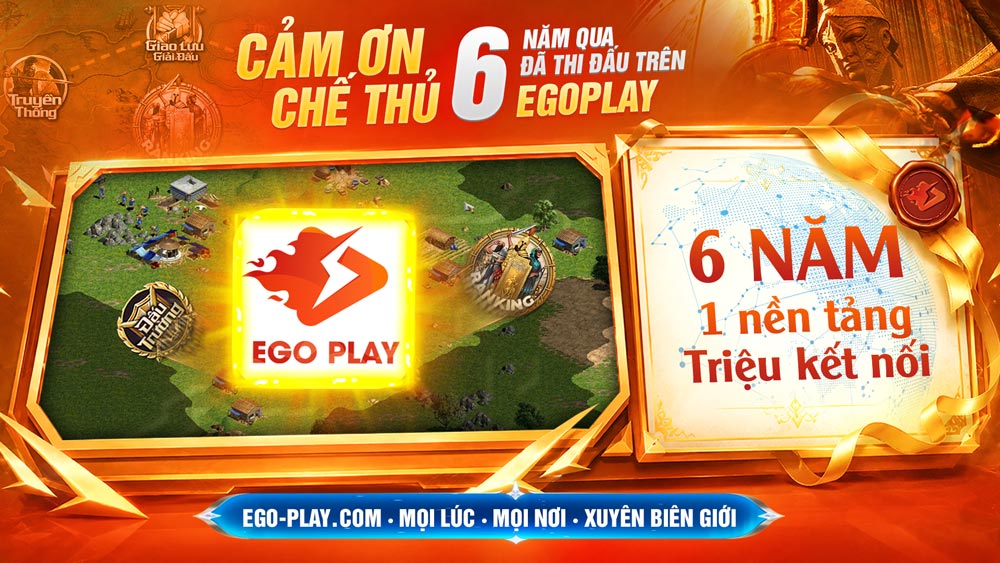 6 năm bứt phá EGOPLAY mở ra Kỷ nguyên Đế Chế Mới cho cộng đồng AoE