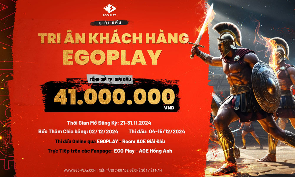 EGOPLAY tổ chức giải đấu Tri Ân Khách Hàng, cấm game thủ top, tổng giải hơn 41.000.000 VNĐ