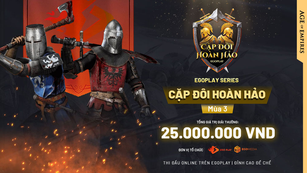 Mở đăng ký giải AoE Cặp Đôi Hoàn Hảo mùa 3 (2vs2 Random) - EGOPLAY SERIES 