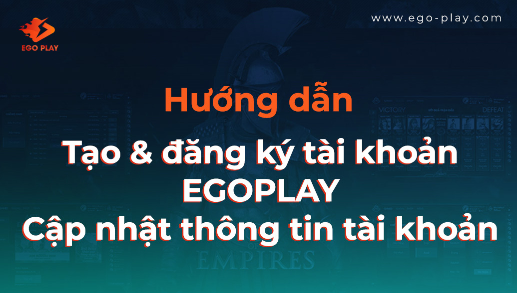 huong-dan-tao-tai-khoan-va-cap-nhat-thong-tin