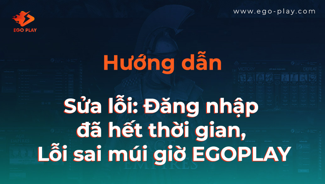 lỗi đăng nhập ego play