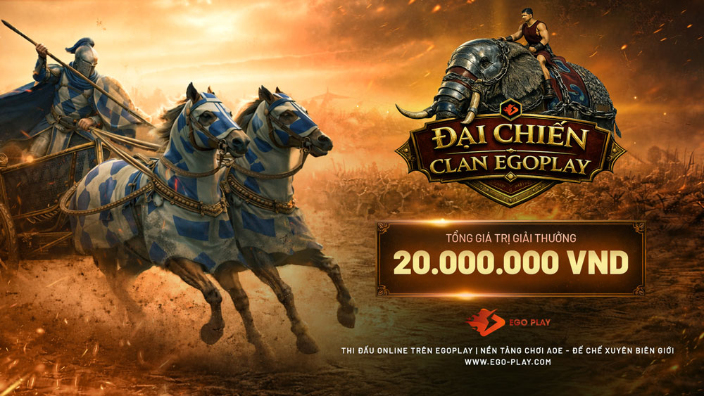 Mở đăng ký giải đấu AoE: Đại Chiến Clan EGOPLAY