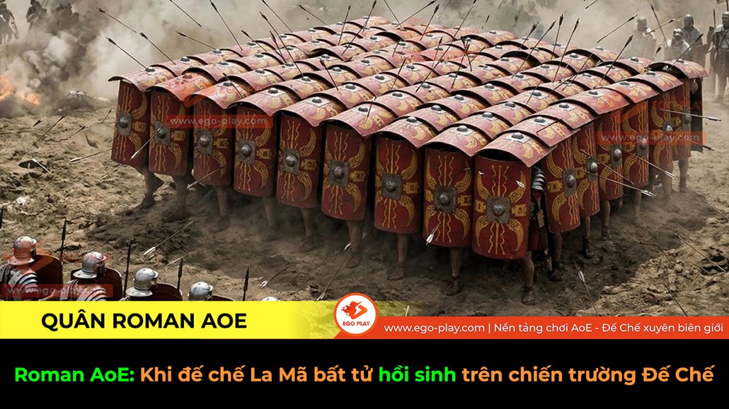 roman aoe đế chế bất tử hồi sinh trên chiến trường đế chế